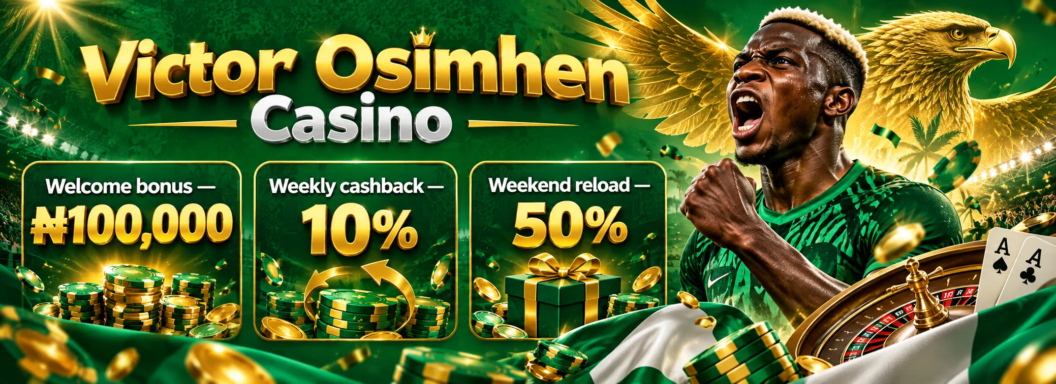 Victor Osimhen Casino — Victor Osimhen Casino welcome bonus — ₦100,000